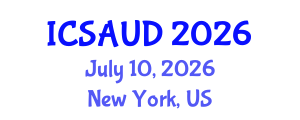 International Conference on Sustainable Architecture and Urban Design (ICSAUD) July 10, 2026 - New York, United States International Conference on Sustainable Architecture and Urban Design (ICSAUD) July 10, 2026 - New York, United States