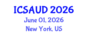 International Conference on Sustainable Architecture and Urban Design (ICSAUD) June 01, 2026 - New York, United States International Conference on Sustainable Architecture and Urban Design (ICSAUD) June 01, 2026 - New York, United States