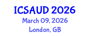 International Conference on Sustainable Architecture and Urban Design (ICSAUD) March 09, 2026 - London, United Kingdom International Conference on Sustainable Architecture and Urban Design (ICSAUD) March 09, 2026 - London, United Kingdom