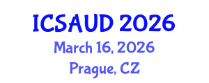 International Conference on Sustainable Architecture and Urban Design (ICSAUD) March 16, 2026 - Prague, Czechia International Conference on Sustainable Architecture and Urban Design (ICSAUD) March 16, 2026 - Prague, Czechia