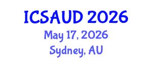 International Conference on Sustainable Architecture and Urban Design (ICSAUD) May 17, 2026 - Sydney, Australia