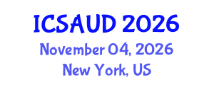 International Conference on Sustainable Architecture and Urban Design (ICSAUD) November 04, 2026 - New York, United States International Conference on Sustainable Architecture and Urban Design (ICSAUD) November 04, 2026 - New York, United States