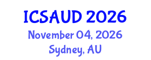 International Conference on Sustainable Architecture and Urban Design (ICSAUD) November 04, 2026 - Sydney, Australia International Conference on Sustainable Architecture and Urban Design (ICSAUD) November 04, 2026 - Sydney, Australia