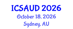 International Conference on Sustainable Architecture and Urban Design (ICSAUD) October 18, 2026 - Sydney, Australia International Conference on Sustainable Architecture and Urban Design (ICSAUD) October 18, 2026 - Sydney, Australia
