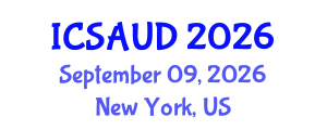 International Conference on Sustainable Architecture and Urban Design (ICSAUD) September 09, 2026 - New York, United States International Conference on Sustainable Architecture and Urban Design (ICSAUD) September 09, 2026 - New York, United States