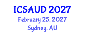 International Conference on Sustainable Architecture and Urban Design (ICSAUD) February 25, 2027 - Sydney, Australia International Conference on Sustainable Architecture and Urban Design (ICSAUD) February 25, 2027 - Sydney, Australia