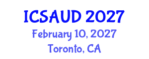 International Conference on Sustainable Architecture and Urban Design (ICSAUD) February 10, 2027 - Toronto, Canada International Conference on Sustainable Architecture and Urban Design (ICSAUD) February 10, 2027 - Toronto, Canada