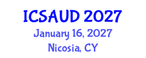 International Conference on Sustainable Architecture and Urban Design (ICSAUD) January 16, 2027 - Nicosia, Cyprus International Conference on Sustainable Architecture and Urban Design (ICSAUD) January 16, 2027 - Nicosia, Cyprus