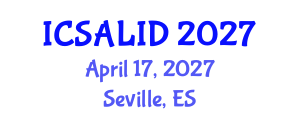 International Conference on Sustainable Architecture, Landscape and Interior Design (ICSALID) April 17, 2027 - Seville, Spain International Conference on Sustainable Architecture, Landscape and Interior Design (ICSALID) April 17, 2027 - Seville, Spain