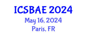 International Conference on Sustainable Building and Architectural Engineering (ICSBAE) May 16, 2024 - Paris, France