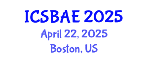 International Conference on Sustainable Building and Architectural Engineering (ICSBAE) April 22, 2025 - Boston, United States