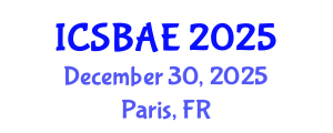 International Conference on Sustainable Building and Architectural Engineering (ICSBAE) December 30, 2025 - Paris, France