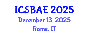 International Conference on Sustainable Building and Architectural Engineering (ICSBAE) December 13, 2025 - Rome, Italy