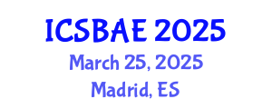 International Conference on Sustainable Building and Architectural Engineering (ICSBAE) March 25, 2025 - Madrid, Spain