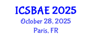 International Conference on Sustainable Building and Architectural Engineering (ICSBAE) October 28, 2025 - Paris, France