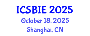 International Conference on Sustainable Building and Infrastructure Engineering (ICSBIE) October 18, 2025 - Shanghai, China