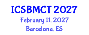 International Conference on Sustainable Building Materials and Construction Technologies (ICSBMCT) February 11, 2027 - Barcelona, Spain International Conference on Sustainable Building Materials and Construction Technologies (ICSBMCT) February 11, 2027 - Barcelona, Spain