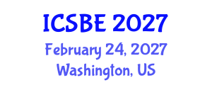 International Conference on Sustainable Buildings and Environment (ICSBE) February 24, 2027 - Washington, United States International Conference on Sustainable Buildings and Environment (ICSBE) February 24, 2027 - Washington, United States