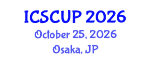 International Conference on Sustainable City and Urban Planning (ICSCUP) October 25, 2026 - Osaka, Japan International Conference on Sustainable City and Urban Planning (ICSCUP) October 25, 2026 - Osaka, Japan