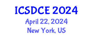 International Conference on Sustainable Design and Construction Engineering (ICSDCE) April 22, 2024 - New York, United States
