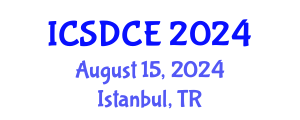International Conference on Sustainable Design and Construction Engineering (ICSDCE) August 15, 2024 - Istanbul, Turkey