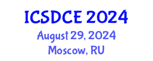 International Conference on Sustainable Design and Construction Engineering (ICSDCE) August 29, 2024 - Moscow, Russia