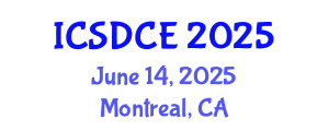International Conference on Sustainable Design and Construction Engineering (ICSDCE) June 14, 2025 - Montreal, Canada
