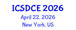 International Conference on Sustainable Design and Construction Engineering (ICSDCE) April 22, 2026 - New York, United States