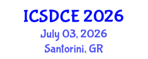 International Conference on Sustainable Design and Construction Engineering (ICSDCE) July 03, 2026 - Santorini, Greece