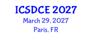 International Conference on Sustainable Design and Construction Engineering (ICSDCE) March 29, 2027 - Paris, France International Conference on Sustainable Design and Construction Engineering (ICSDCE) March 29, 2027 - Paris, France