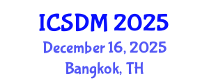 International Conference on Sustainable Design and Manufacturing (ICSDM) December 16, 2025 - Bangkok, Thailand