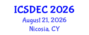 International Conference on Sustainable Design, Engineering and Construction (ICSDEC) August 21, 2026 - Nicosia, Cyprus International Conference on Sustainable Design, Engineering and Construction (ICSDEC) August 21, 2026 - Nicosia, Cyprus