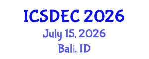 International Conference on Sustainable Design, Engineering and Construction (ICSDEC) July 15, 2026 - Bali, Indonesia