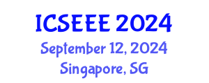 International Conference on Sustainable Energy and Environmental Engineering (ICSEEE) September 12, 2024 - Singapore, Singapore