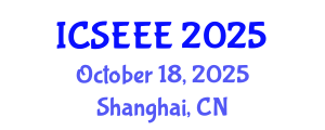 International Conference on Sustainable Energy and Environmental Engineering (ICSEEE) October 18, 2025 - Shanghai, China