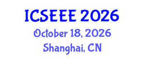 International Conference on Sustainable Energy and Environmental Engineering (ICSEEE) October 18, 2026 - Shanghai, China