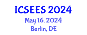 International Conference on Sustainable Energy and Environmental Sciences (ICSEES) May 16, 2024 - Berlin, Germany