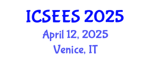 International Conference on Sustainable Energy and Environmental Sciences (ICSEES) April 12, 2025 - Venice, Italy