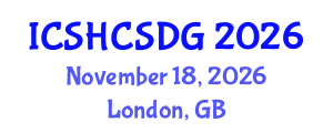 International Conference on Sustainable Healthy Cities and Sustainable Development Goals (ICSHCSDG) November 18, 2026 - London, United Kingdom