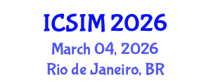 International Conference on Sustainable Intelligent Manufacturing (ICSIM) March 04, 2026 - Rio de Janeiro, Brazil