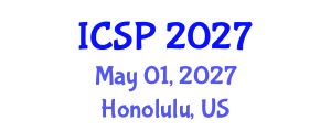 International Conference on Sustainable Production (ICSP) May 01, 2027 - Honolulu, United States International Conference on Sustainable Production (ICSP) May 01, 2027 - Honolulu, United States