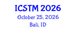 International Conference on Sustainable Tourism Management (ICSTM) October 25, 2026 - Bali, Indonesia