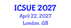 International Conference on Sustainable Urban Environment (ICSUE) April 22, 2027 - London, United Kingdom International Conference on Sustainable Urban Environment (ICSUE) April 22, 2027 - London, United Kingdom