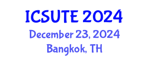 International Conference on Sustainable Urban Transport and Environment (ICSUTE) December 23, 2024 - Bangkok, Thailand