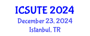 International Conference on Sustainable Urban Transport and Environment (ICSUTE) December 23, 2024 - Istanbul, Turkey