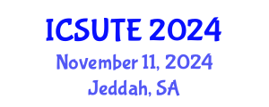 International Conference on Sustainable Urban Transport and Environment (ICSUTE) November 11, 2024 - Jeddah, Saudi Arabia