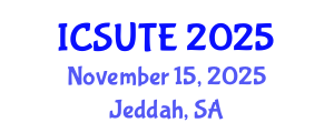 International Conference on Sustainable Urban Transport and Environment (ICSUTE) November 15, 2025 - Jeddah, Saudi Arabia