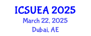 International Conference on Sustainable Urbanism and Engineering Applications (ICSUEA) March 22, 2025 - Dubai, United Arab Emirates