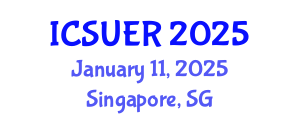 International Conference on Sustainable Urbanism and Environmental Resilience (ICSUER) January 11, 2025 - Singapore, Singapore