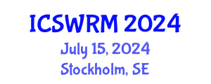 International Conference on Sustainable Water Resources Management (ICSWRM) July 15, 2024 - Stockholm, Sweden